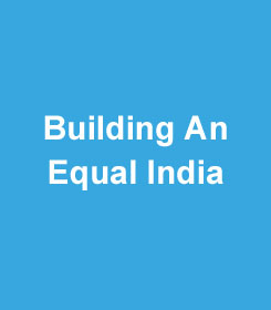 Building An Equal India